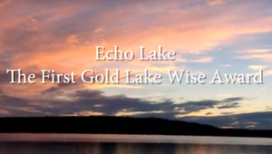 Echo Lake – The First Gold Lake Wise Award